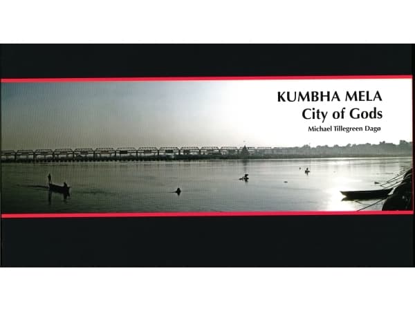 Kumbha Mela - Jumalten kaupunki | Michael Tillegreen Dagø | Kieli: Tanska