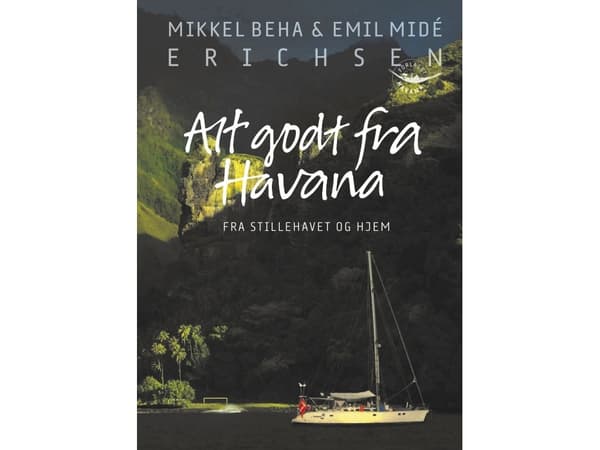 Alt godt fra Havana | Mikkel Beha Erichsen, Emil Midé Erichsen | Språk: Danska