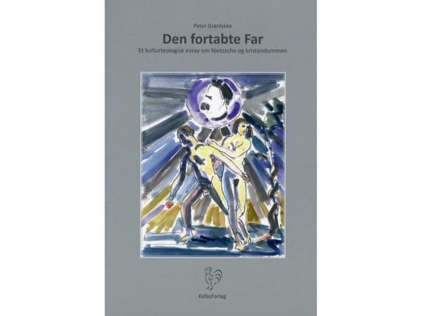 Den fortabte far | Peter Grønlykke | Kieli: Tanska