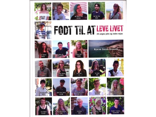 Født til at leve livet | Bjarne Zuccé Dinesen | Språk: Danska