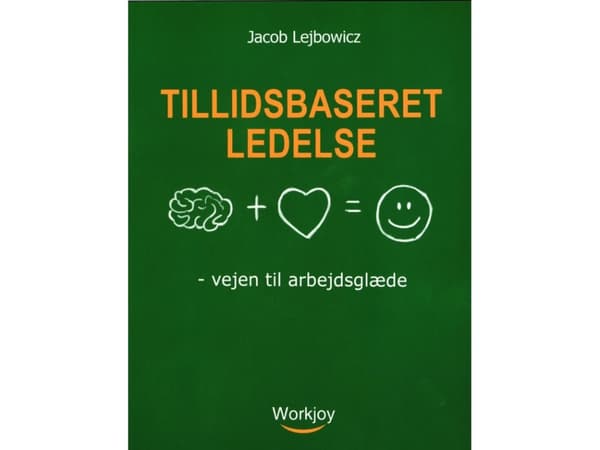 Tillidsbaseret ledelse | Jacob Lejbowicz | Kieli: Tanska