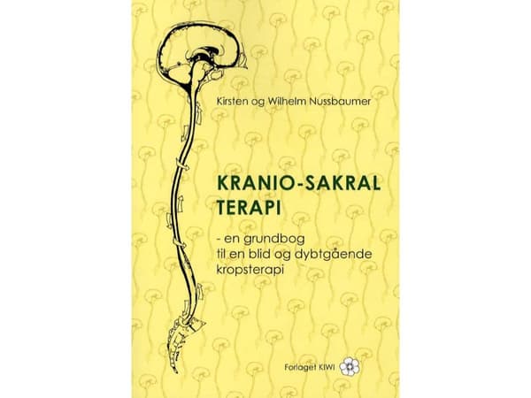 Kraniosakral terapi | Kirsten och Wilhelm Nussbaumer | Språk: Danska