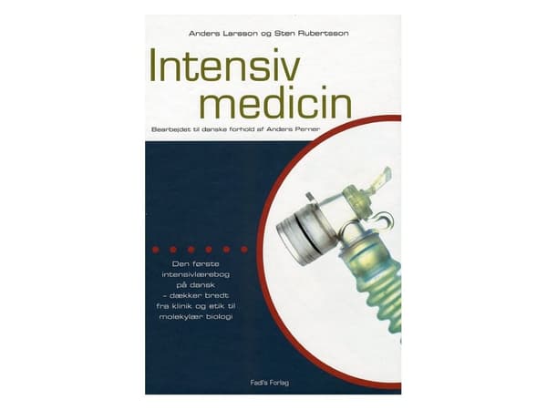Intensiv medicin | Anders Larsson, Sten Rubertsson | Kieli: Tanska