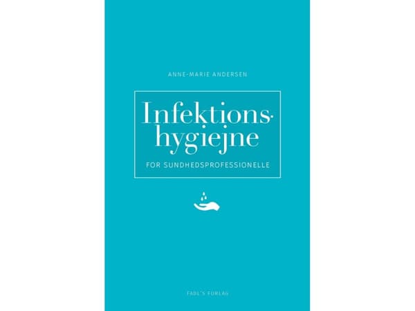Infektionshygien | Anne-Marie Andersen | Språk: Danska