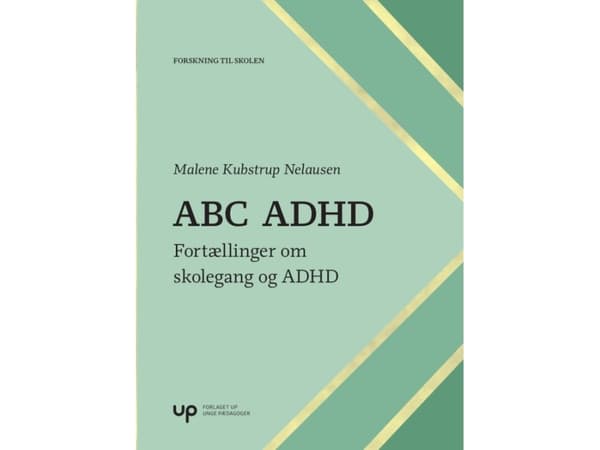 ABC ADHD | Malene Kubstrup, Nelausen | Kieli: Tanska
