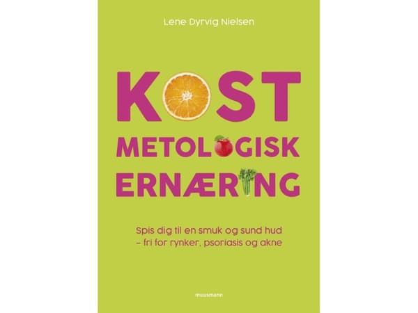 KOSTmetologisk ernæring | Lene Dyrvig Nielsen | Kieli: Tanska