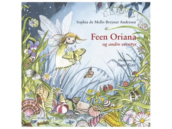 Keiju Oriana | Sophia de Mello Breyner Andresen | Kieli: Tanska