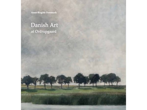 Tanskalaista taidetta Ordrupgaardissa | Anne-Birgitte Fonsmark | Kieli: Tanska