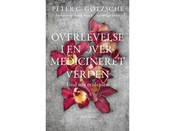 Overlevelse i en overmedicineret verden? | Peter C. Gøtzsche | Kieli: Tanska