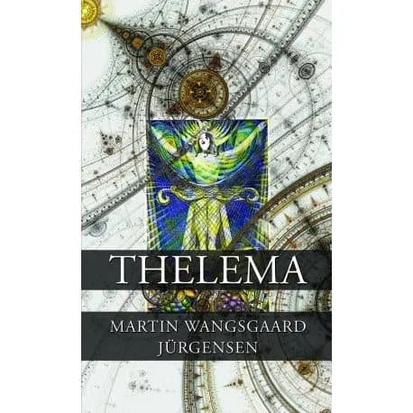 Thelema | Martin Wangsgaard Jürgensen | Kieli: Tanska