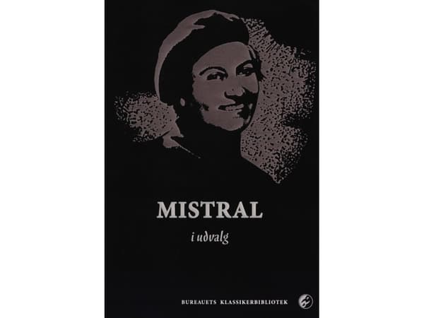 Mistral komiteassa | Gabriela Mistral | Kieli: Tanska