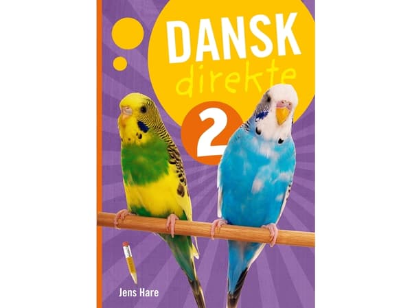 Suora tanska 2 oppilaan kirja | Jens Hare | Kieli: Tanska