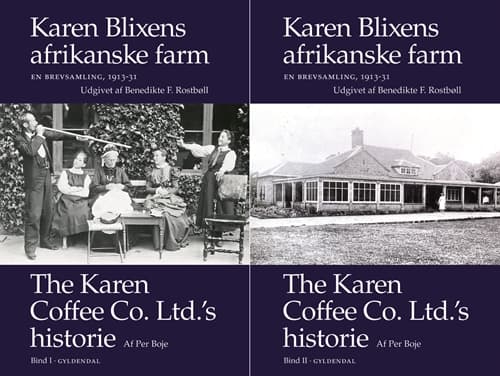 Karen Blixens afrikanske farm. En brevsamling 1913-31. Udgivet af Benedikte F. Rostbøll 1-2 | Aage Westenholz;Karen Blixen | Kieli: Tanska