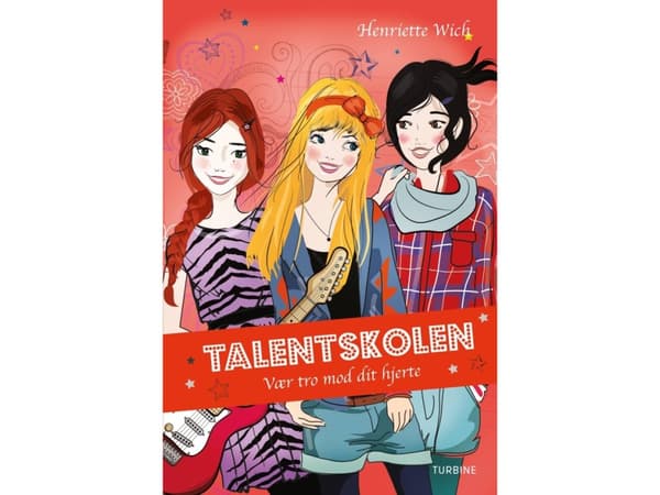 Talentskolen 3 – Vær tro mod dit hjerte | Henriette Wich | Språk: Danska