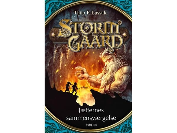 Stormgaard - Jättiläisten salaliitto | Thilo P. Lassak | Kieli: Tanska