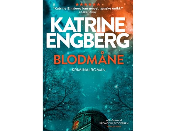 Blodmåne | Katrine Engberg | Språk: Danska