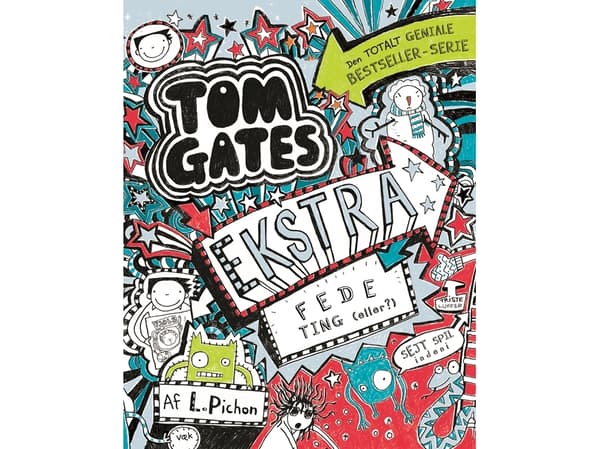 Tom Gates 6 - Erittäin hienoja juttuja (ei) | Liz Pichon | Kieli: Tanska