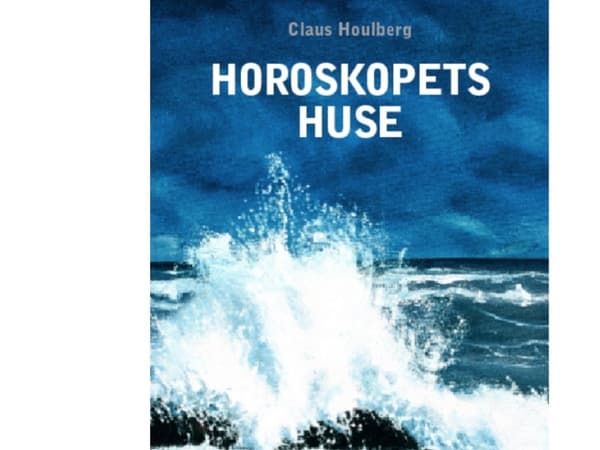 Horoskopets hus | Claus Houlberg | Språk: Danska