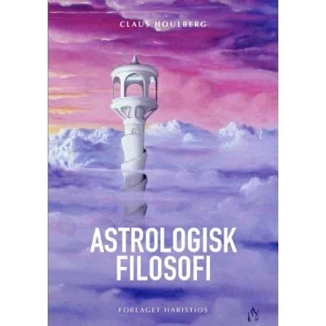 Astrologinen filosofia | Claus Houlberg | Kieli: Tanska