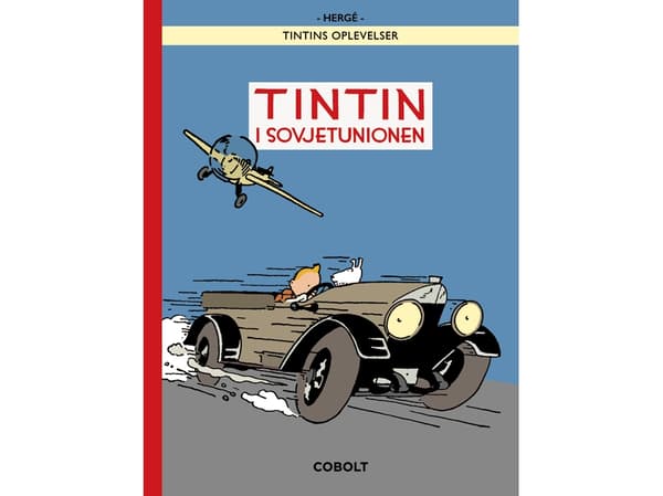Tintti Neuvostoliitossa (värillinen erikoispainos) | Hergé | Kieli: Tanska