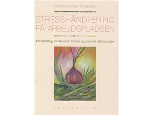 Stressinhallinta työpaikalla | Marianne Boje Andersen | Kieli: Tanska