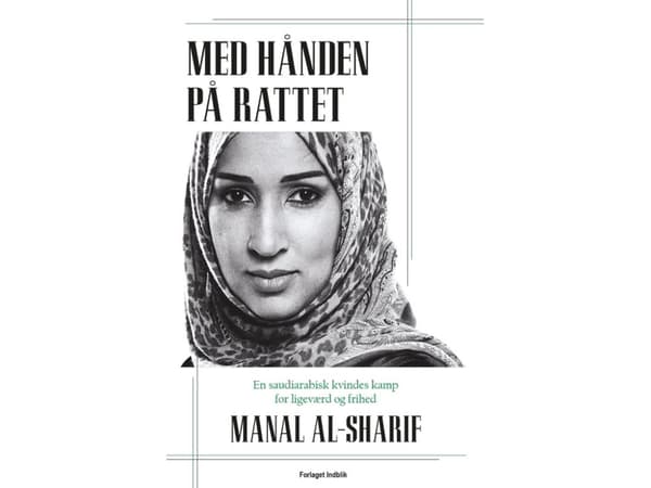 Med hånden på rattet | Manal Al-Sharif | Kieli: Tanska