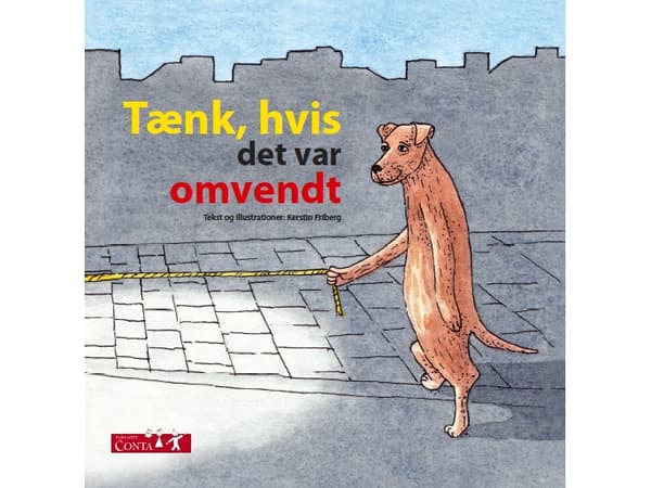 Tänk om allt vore omvänt | Kerstin Friberg | Språk: Danska
