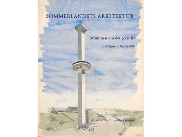 Sommarlandets arkitektur | Språk: Danska