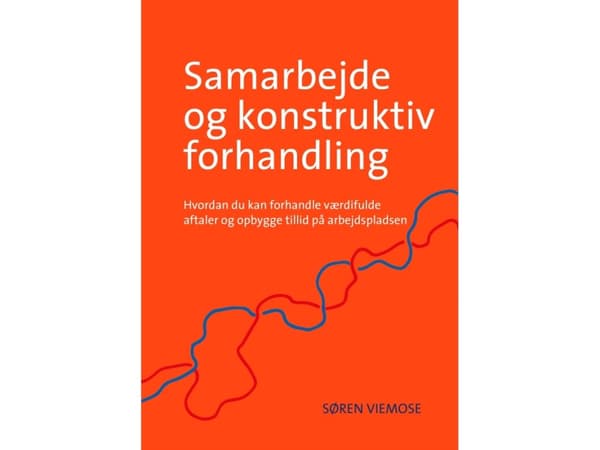 Yhteistyö ja rakentavat neuvottelut | Søren Viemose | Kieli: Tanska
