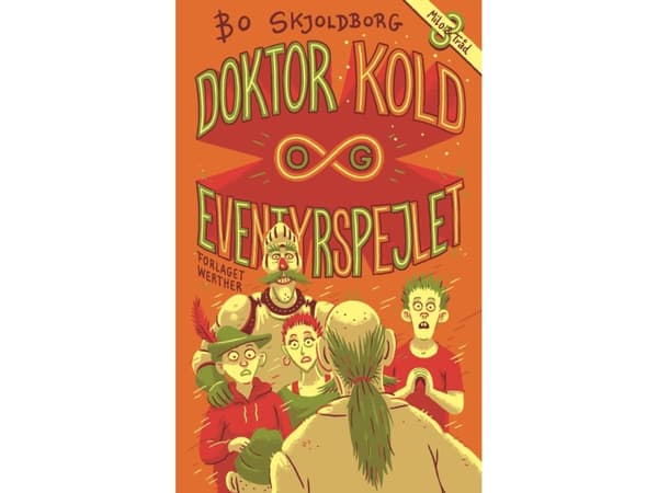 Tohtori Kylmä ja satujen peili | Bo Skjoldborg | Kieli: Tanska