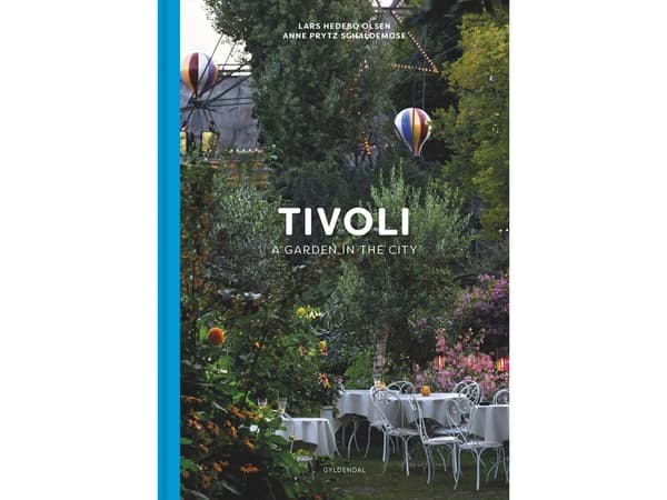 Tivoli | Lars Hedebo Olsen;Anne Prytz Schaldemose | Språk: Danska