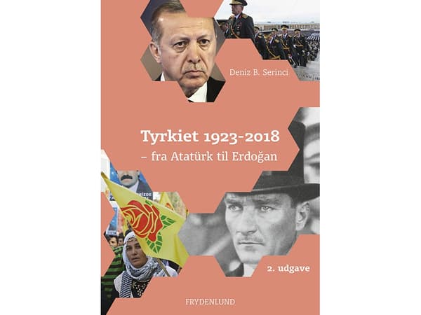 Tyrkiet 1923-2018 | Deniz B. Serinci | Kieli: Tanska