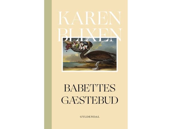 Babetten vierailu | Karen Blixen | Kieli: Tanska