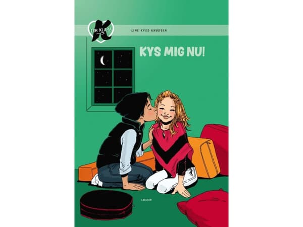 K för Klara (3) - Kyss mig nu! | Line Kyed Knudsen | Språk: Danska