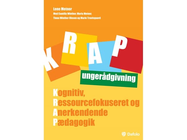 KRAP ungerådgivning | Lene Metner, Camilla Winther, Maria Metner, Tinna Winther Olesen, Marie Troelsgaard | Språk: Dansk