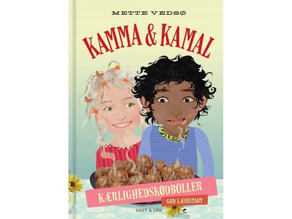 Kamma &amp; Kamal. Rakkauslihapullat | Mette Vedsø | Kieli: Tanska