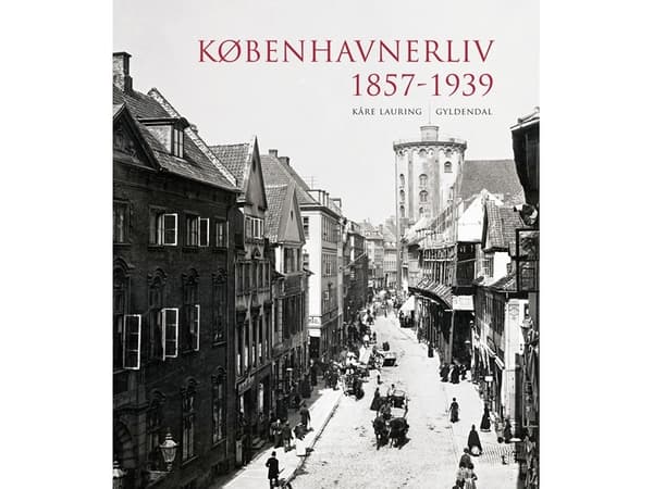 Livet i Köpenhamn | Kåre Lauring | Språk: Danska