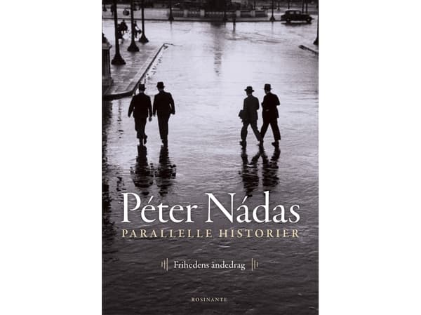 Parallella berättelser 3 | Péter Nádas | Språk: Danska