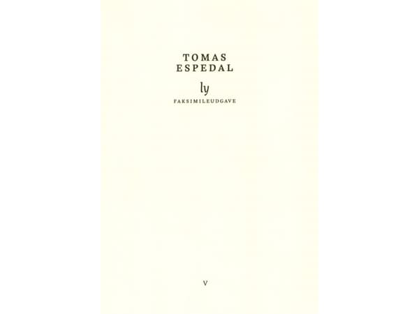 Ly | Tomas Espedal | Kieli: Tanska