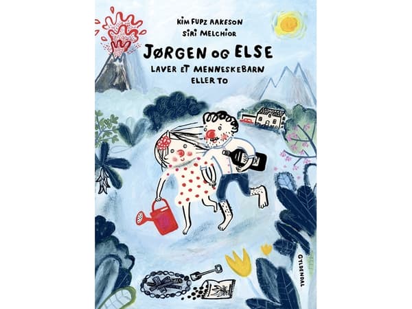 Jørgen ja Else tekevät ihmislapsen tai kaksi | Kim Fupz Aakeson;Siri Melchior | Kieli: Tanska