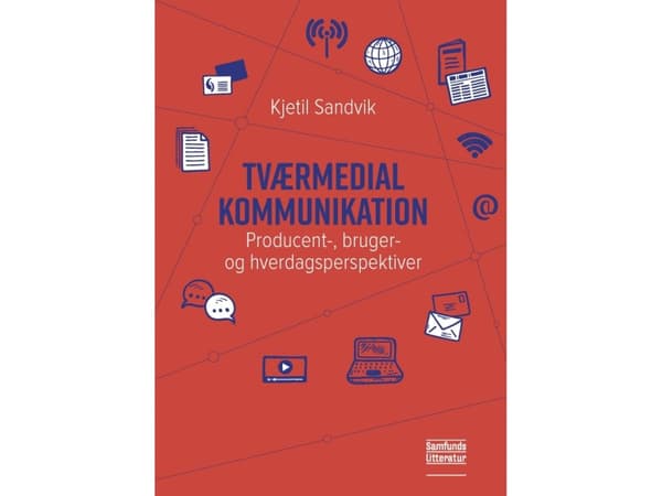 Mediallista viestintää | Kjetil Sandvik | Kieli: Tanska
