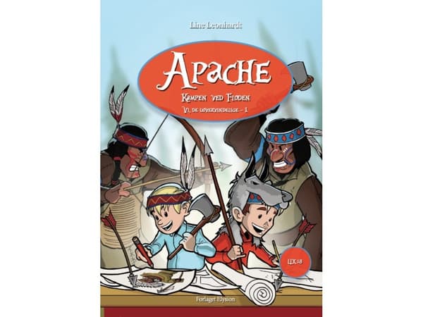 Apache | Line Leonhardt | Språk: Danska