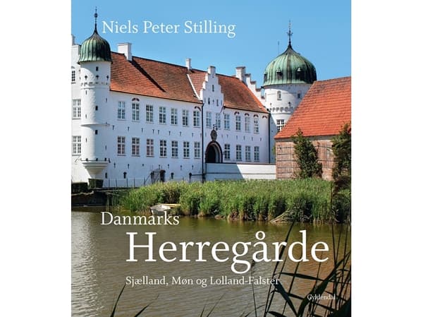 Danmarks herregårde | Niels Peter Stilling | Språk: Danska
