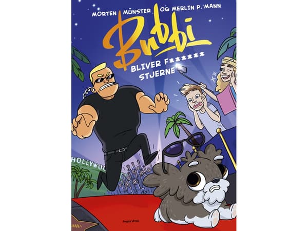 Bubbista tulee tähti | Morten Münster &amp; Merlin P. Mann | Kieli: Tanska