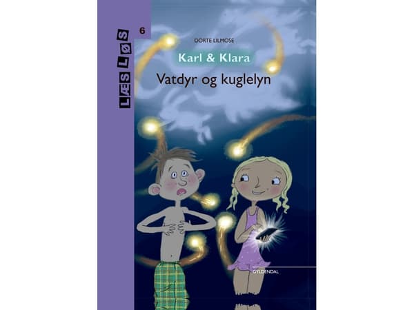 Karl och Klara. Vattnet och bollspel | Dorte Lilmose | Språk: Danska