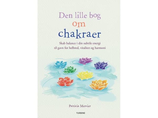 Pieni kirja chakroista | Patricia Mercier | Kieli: Tanska