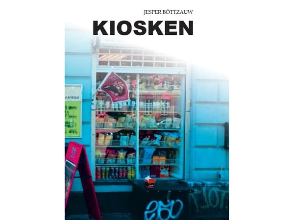 Kioskit | Jesper Böttzauw | Kieli: Tanska