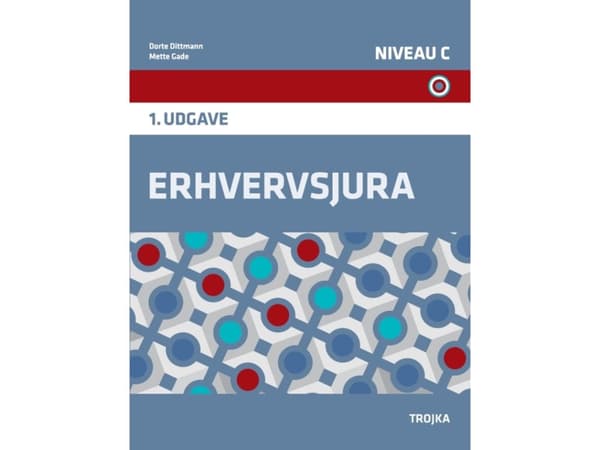 Erhvervsjura, taso C - lærebog | Dorte Dittmann og Mette Gade | Kieli: Tanska