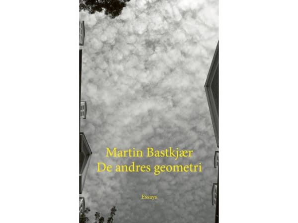 De andres geometri | Martin Bastkjær | Kieli: Tanska