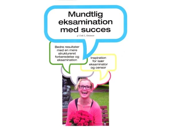 Suullinen koe hyväksytysti suoritettu | Erik Laugesen Kristensen | Kieli: Tanska